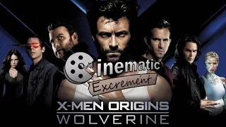 Cinematic Excrement: Episode 89 - X-Men Origins: Wolverine