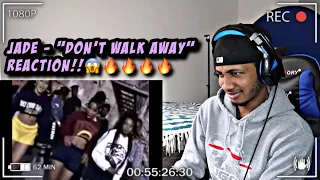 Jade - Don't Walk Away | REACTION!! FIREEE!🔥🔥🔥