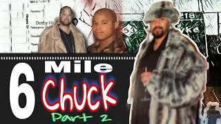 6 Mile Chuck -90s Money Getters Series | 6 Mile Chedda Grove