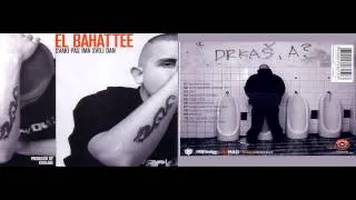 El Bahattee - Svaki Pas Ima Svoj Dan 2001  (Ceo Album) HQ