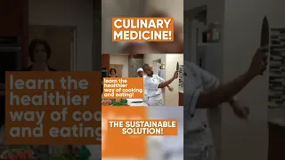 Planetary Health and Culinary Medicine #ytshorts