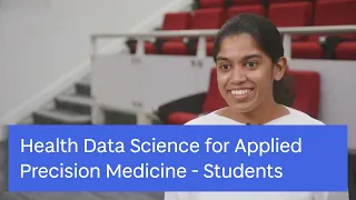 Health Data Science for Applied Precision Medicine - Students | Medicine | University of Dundee