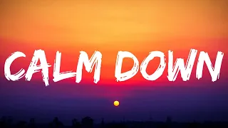 Rema - Calm Down | Charlie Puth, Shawn Mendes, Ed Sheeran (Lyrics)