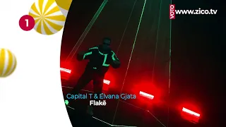 Capital T & Elvana Gjata - Flake - TOP 20 - 18 Dhjetor - ZICO TV