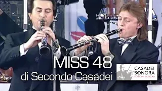 MISS 48 (Secondo Casadei) - Orchestra Raoul Casadei