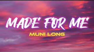 Made For Me - Muni Long (Audio + Lyrics) HQ