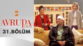 Avrupa Yakası 31. Bölüm - atv