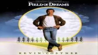 The Place Where Dreams Come True - Field of Dreams Soundtrack