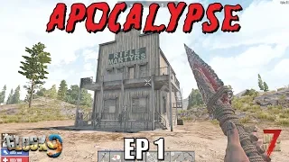 7 Days To Die - Apocalypse EP1 (Alpha 18)