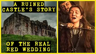 A Ruined Castle's History of the Real Red Wedding | Crichton Castle Scotland Ep 78