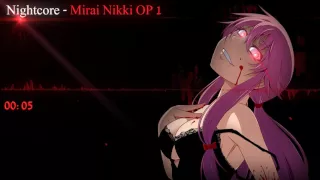 [Nightcore]mirai nikki opening 1