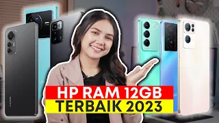 7 REKOMENDASI HP RAM 12GB TERBAIK 2023, MULAI 4 JUTAAN!!