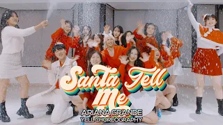 Ariana Grande - Santa Tell Me : YELLme Choreography