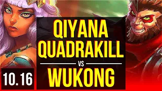 QIYANA vs WUKONG (TOP) | Quadrakill, 76% winrate, 2 early solo kills | TR Grandmaster | v10.16