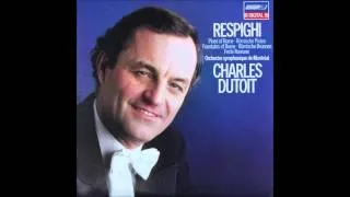 Respighi, Pini Di Roma , Dutoit