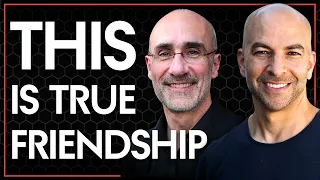The 3 types of friendships | Peter Attia & Arthur Brooks