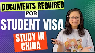 Documents Required for Student Visa China 2024-25।।X1 Visa Application Documents।।Document Checklist