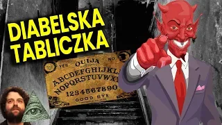 Diabelska Tabliczka Ouija - Jak Zabawa w Spirytyzm Prowadzi do Opętania lub Chorób Psychicznych PL