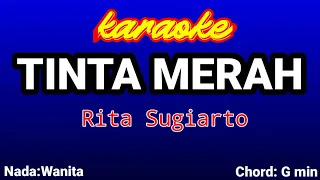 TINTA MERAH Karaoke-Rita Sugiarto