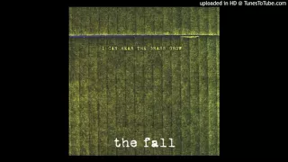 The Fall - I Can Hear The Grass Grow