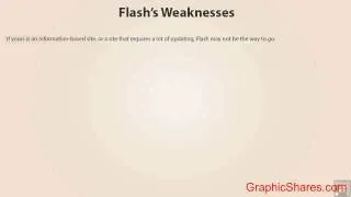 0201 Flashs Weaknesses