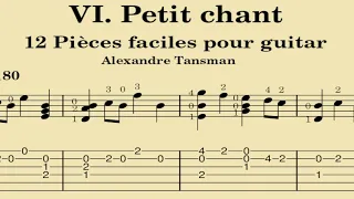 VI. Petit chant - 12 Pièces faciles pour guitar - Alexandre Tansman (Tablatura)