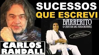 OS MAIORES SUCESSOS GRANDES HITS E A POESIA - pt 1 - BARRERITO - CARLOS RANDALL E O CLÁSSICO