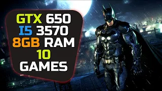 GTX 650 + I5 3570 & 8gb Ram - Test In 10 Games