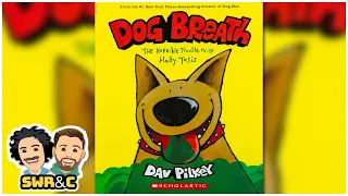 Dog Breath by Dav Pilkey