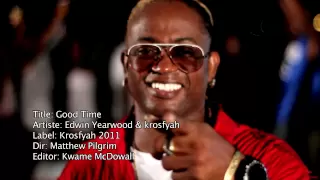 Edwin Yearwood & Krosfyah - Good Time