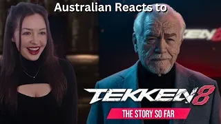 Australian Reacts to TEKKEN 8 – “Story So Far" with Brian Cox