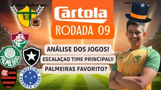 CARTOLA FC 2023 | DICAS 9 RODADA | ESBOÇO DO TIME !!