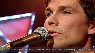 MORTEN HARKET - Spanish Steps @ NRK 'Sveip + Seinsveip' [Sep. 22,1995]