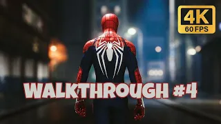 Marvel's Spider-man Remastered Pc Walkthrough Part 4  [4K 60FPS] - No Commentary