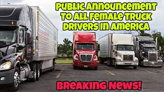 Public Announcement To All Female Truck Drivers At Truck Stops In America 🤯 Shocking News!
