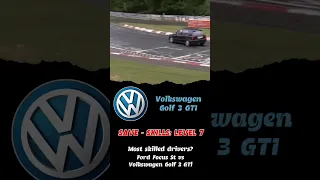 Luck or Skills? Nurburgring battle. Ford Focus ST vs VW Golf 3 Gti. Nordschleife.