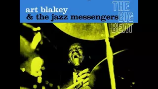 Art Blakey & Lee Morgan - 1960 - The Big Beat - 04 Dat Dere
