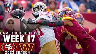 San Francisco 49ers vs. Washington Commanders Game Highlights | NFL 2023 Week 17