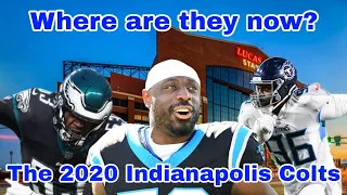 where are they now? the 2020 Indianapolis colts.