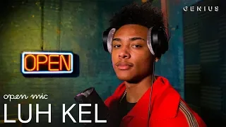 Luh Kel "Pull Up" (Live Performance) | Open Mic