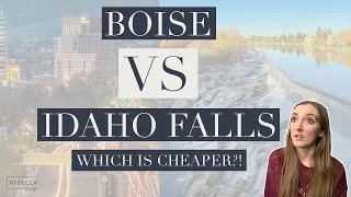 LIVING IN IDAHO: BOISE VS IDAHO FALLS COST OF LIVING - WHICH IS CHEAPER?!