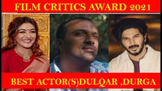 FILM CRITICS AWARD 2021 DULQAR BEST ACTOR DURGA ACTRESS