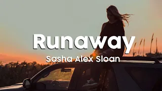 Sasha Alex Sloan - Runaway (Clean/Lyric Version)