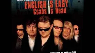 Engilsh is Easy, Csaba is Dead part 5/7