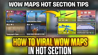 How To Viral Wow Map In Hot Section | Wow Map Viral Tips And Tricks | Wow Map Publish Best Settings