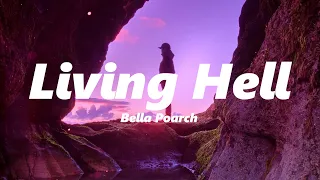 Bella Poarch - Living Hell (slowed + reverb)