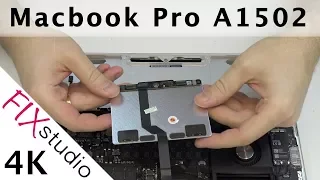 Macbook Pro A1502 - touchpad and battery replacement [4K]