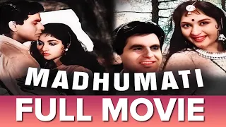मधुमती Madhumati (1958) | Full Movie | Dilip Kumar, Vyjayantimala | Romantic Hindi Film