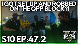 Episdoe 47.2: I Got Set Up And Robbed On The Opp Block?! | GTA RP | GW Whitelist