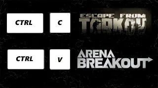 Is Arena Breakout a Tarkov clone?